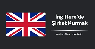 İngiltere'de Şirket Kurmak